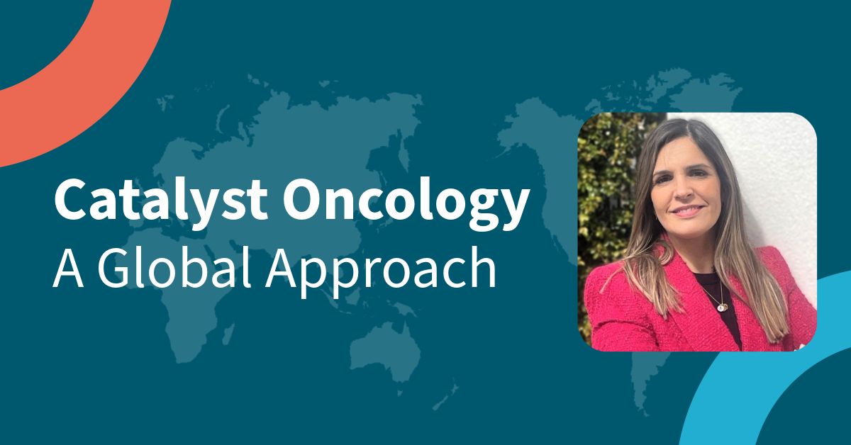 Graphic with Catalyst Oncology: A Global Approach with a headshot of Inês Vale De Gato