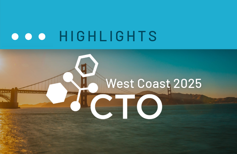 Highlights from CTO West Coast 2025